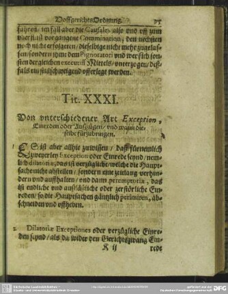 Tit. XXXI. Von unterschiedener Art Exception, Einreden oder Außzügen, und wann dieselbe fürzubringen