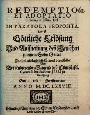 Redemptio et Adoptatio Hominis in filium Dei in Parabola proposita : [Periocha, Landsperg]
