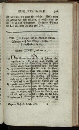 XIII. Jesus zeiget sich in Galiläa seinen Jüngern auf dem Berge, dahin er sie beschieden hatte.