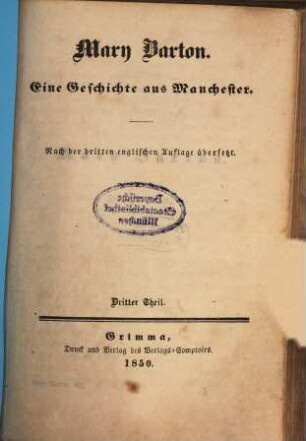 Mary Barton : Eine Geschichte aus Manchester. Nach der dritten englischen Auflage übersetzt, 3