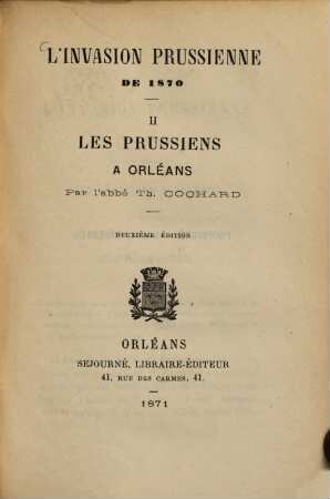 L'invasion prussienne de 1870, II