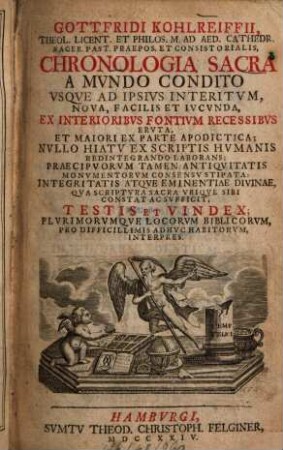 Chronologia sacra a mundo condito usque ad ipsius interitum : ex interioribus fontium recessibus ...