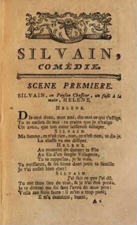 Silvain : Comédie En Un Acte, Meslée D'Ariettes