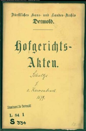 Schultze, Johann Friedrich gegen Gebrüder von Kerssenbrock zu Wierborn - Schuldforderung