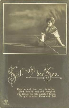 Still ruht der See - Mußt du auch [...]