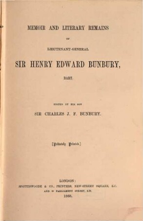 Memoir and literary remains of Lieutenant-General Sir Henry Edward Bunbury, Bart.