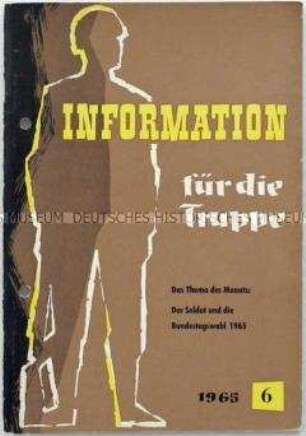 Monatsheft zur politischen Bildung in der Bundeswehr u.a. zur Bundestagswahl 1965