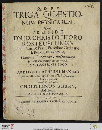 Triga Quaestionum Physicarum
