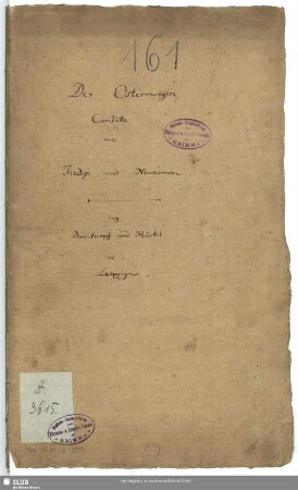 Der Ostermorgen - Mus.4521-E-500 - Mus.4521-E-500a : V (5), Coro, orch, bc; AngN 213