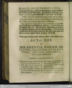 Ad. Tit. XIIX. De Juramentis, Eorum Delatione, Relatione Et Praestatione, Nec Non Jurejurando Calumniae