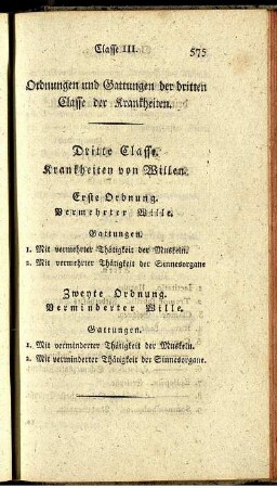 Ordnungen und Gattungen der dritten Classe der Krankheiten.