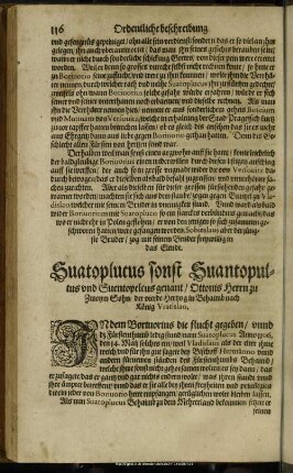 Svatoplucus sonst Svantopultus und Sventopelcus genant, Ottonis Herrn zu Zwoym Sohn, der vierde Hertzog in Behaimb nach König Vratislao