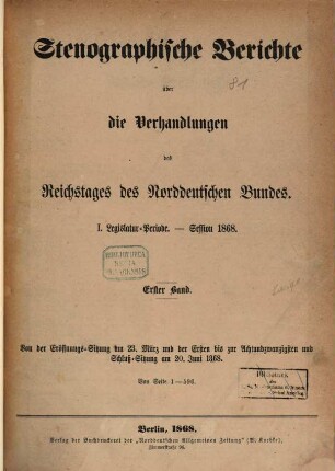 Verhandlungen des Reichstages des Norddeutschen Bundes. Stenographische Berichte über die Verhandlungen des Reichstages des Norddeutschen Bundes, 5. 1868