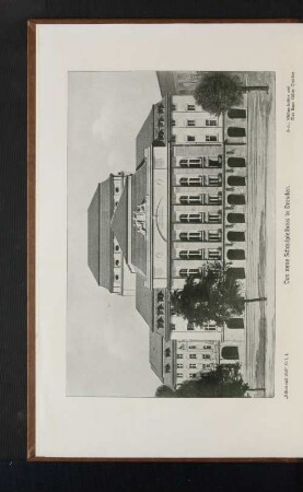 Das neue Schauspielhaus in Dresden. Arch.: William Lossow und Max Hans Kühne, Dresden.