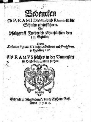 Bedencken Ob P. Rami Dialectica und Rhetorica in die Schulen einzuführen