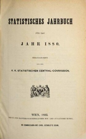 Statistisches Jahrbuch : für das Jahr .... 1880 (1883)