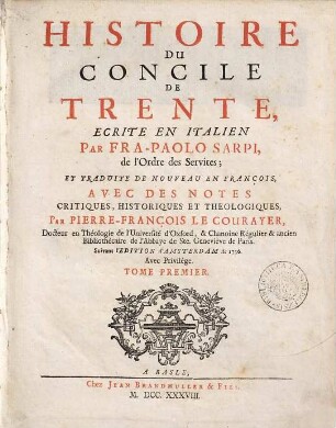 Histoire Du Concile De Trente, Tome Premier