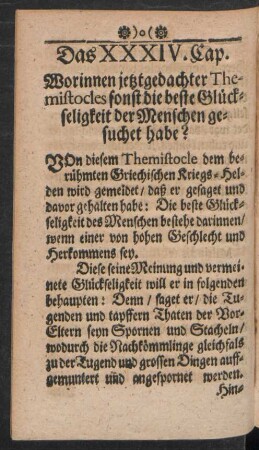 Das XXXIV. Cap. Worinnen jetzt gedachter Themistocles sonst die beste Glückseligkeit der Menschen gesuchet habe?
