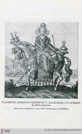 Elisabeth, Gemahlin Friedrichs V. als Königin von Böhmen im Krönungsornat