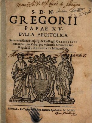 Bulla apostolica super erectione hospitii ... Gregoriani