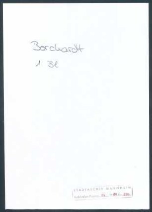 Borchardt, Rudolf, Berlin; Wichert an Rudolf Borchardt