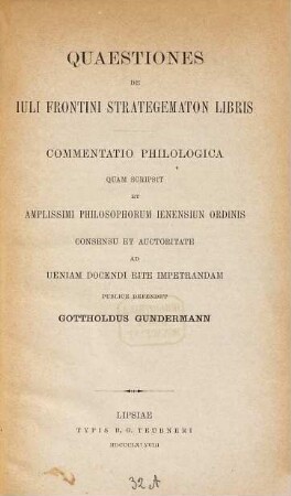 Quaestiones de Iuli Frontini strategematon libris ...