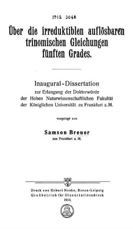 Über die irreduktiblen auflösbaren trinomischen Gleichungen fünften Grades