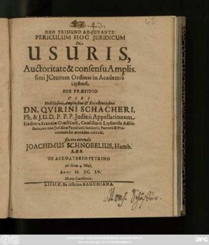 Periculum Hoc Iuridicum De Usuris, Auctoritate & consensu Amplissimi ICtorum Ordinis in Academia Lipsiensi