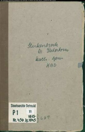Kirchenbuchduplikat der katholischen Gemeinde Stukenbrock, Kreis Paderborn (GHT 1815-1845) (Gemeinde: Katholische Gemeinde Stukenbrock)