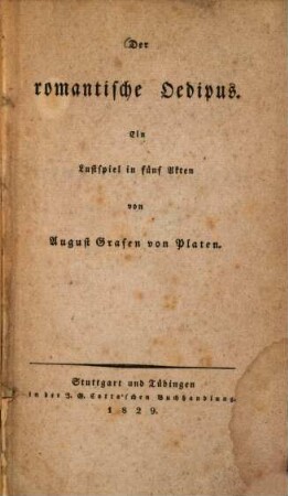 Der romantische Oedipus : Lustspiel in 5 Akten