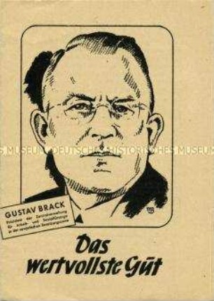 Propagandaschrift des SED zu den Wahlen 1946 mit einem Beitrag und dem Porträt von Gustav Brack