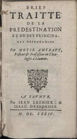 Brief Traitte De La Predestination Et De Ses Principales Dependances