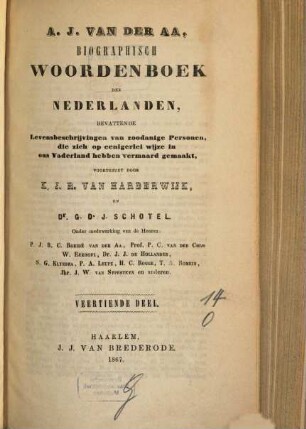 Biographisch woordenboek der Nederlanden, bevattende levensbeschrijvingen van zodanige personen, die zich op eenigerlei wijze en ons vaderland hebben vermaard gemaakt. 14