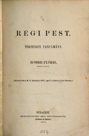 A régi Pest : történeti tanulmány