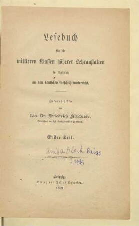Teil 1, [Schülerband]: [Teil 1, [Schülerband]] : im Anschluß an den deutschen Geschichtsunterricht