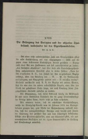 XVIII. Die Befragung des Verletzten und der objective Thatbestand, insbesondre bei den Eigenthumsdelicten