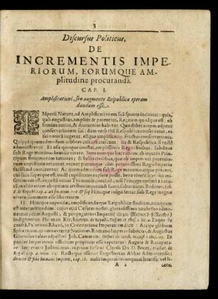 Cap. I. Amplificationi, seu augmento Reipublicae operam dandam esse.