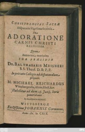 Christologias Sacrae Disputatio Vigesima secunda, De Adoratione Carnis Christi Religiosa
