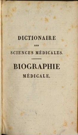 Dictionaire Des Sciences Médicales - Biographie Médicale, 7. Rhaz - Z