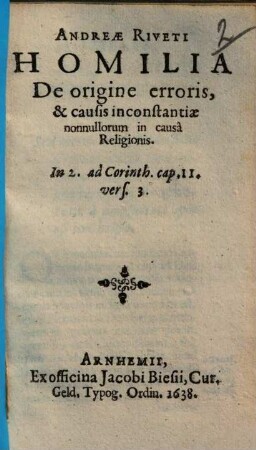 Homilia de origine erroris, & causis constantiae nonnullorum in causa religionis