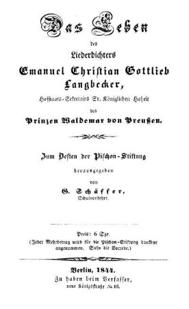 Das Leben des Liederdichters Emanuel Christian Gottlieb Langbecker
