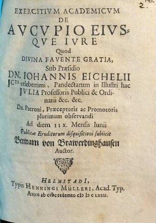 Exercitivm Academicvm De Avcupio Eivsqve Ivre