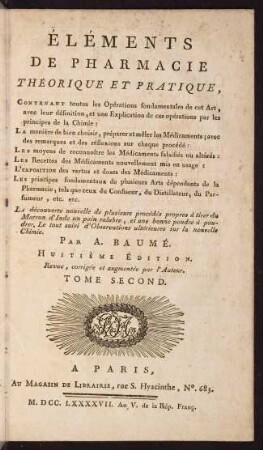 Eléments de pharmacie théorique et pratique : contenant toutes les opérations fondamentales de cet art, avec leur définition, et une explication de ces operations par les principes de la chimie ...; Bd. 2