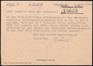 In der Zeitschrift "Der Bildersammler" des Verbandes deutscher Bildersammler konnten wir in Jg. 1, Nr. 1 vom Jan. 1931 auf S. 4 folgende Notiz feststellen: "Mit der Ausgabe der 1000. Serie bleibt Liebig auch weiterhin an der Spitze der deutschen Bilderausgaben"