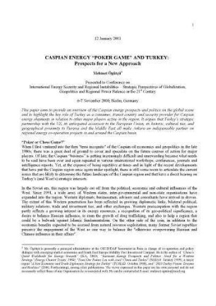 Caspian Energy "Poker Gameʺ And Turkey: Prospects for a New Approach