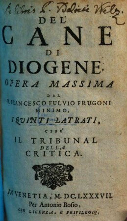 Del Cane Di Diogene. 5, I quinti latrati, cioé il tribunal della critica