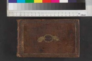 [Stammbuch Karl Wilhelm Woelcker] / Gl. Woelcker. Caspar Junghanß