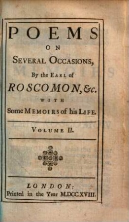 The Works of the Earls of Rochester, Roscomon, Dorset ... : In two volumes ; Adorn'd with cuts, 2