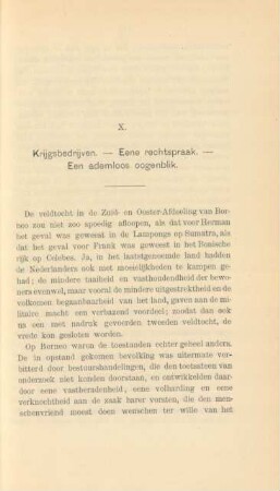 X. Krijgsbedrijven. - Eene rechtspraak. - Een ademloos oogenblik