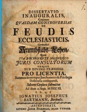 Diss. inaug. continens quasdam controversias de feudis ecclesiasticis, Germanice Krumbstabs-Lehen